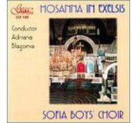 Sofia Boys Choir - Hosanna In Exelsis