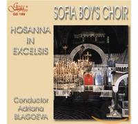 Sofia Boys Choir - Hosanna In Exelsis