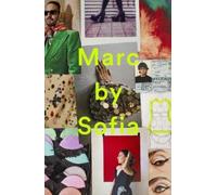 Sofia Coppola Marc by Sofia (Copertina rigida)