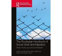 Sofia Dedotsi The Routledge Handbook of Social Work and Migra (Copertina rigida)