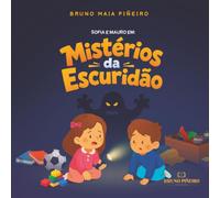 Sofia e Mauro em: Mistérios da Escuridão