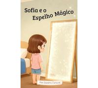 Sofia e o Espelho Mágico