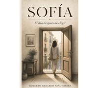 SOFÍA: El día después de elegir