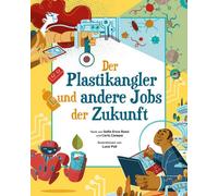 Sofia Erica Ros Der Plastikangler und andere Jobs der Zukunft (Copertina rigida)