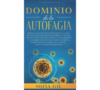 Sofía Gil Dominio de la Autofagia (Copertina rigida)