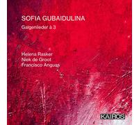 Sofia Gubaidulina Sofia Gubaidulina: Galgenlieder À 3 Album
