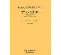 Sofia Gubaidulina Two Paths (Sheet Music)
