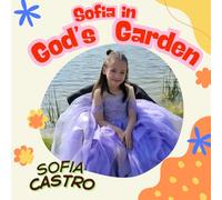 Sofia in God's Garden