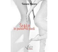 Sofia in punta di piedi