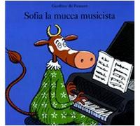 SOFIA, LA MUCCA MUSICISTA