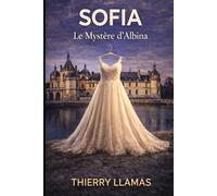 SOFIA LE MYSTERE D'ALBINA
