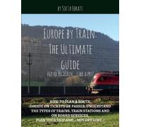 Sofia Lekati Europe by Train (Tascabile)