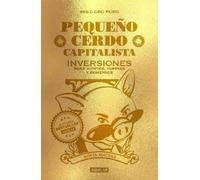 Sofía Macías Pequeño Cerdo Capitalista. Inversiones/ Small Capitalis (Tascabile)