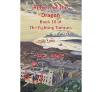 Sofia Maki Megan Maki M L Maki Return of the Dragon (Tascabile) Fighting Tomcats