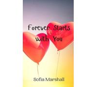 Sofia Marshall Forever Starts with You (Copertina rigida)