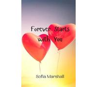 Sofia Marshall Forever Starts with You (Tascabile)