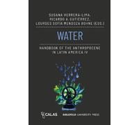 Sofia Mendoza B Water - Handbook of the Anthropocene in Latin Americ (Tascabile)