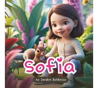 Sofia: no Jardim Botânico