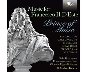Sofia Pezzi Music for Francesco II D'Este Prince of Music (CD)