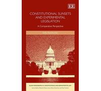 Sofia Ranchordá Constitutional Sunsets and Experimental Legis (Copertina rigida)