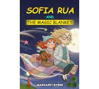 Sofia Rua And The Magic Blanket