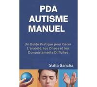 Sofia Sancha PDA Autisme Manuel (Tascabile)
