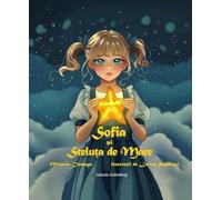 Sofia si Steluta de Mare - Melania Ciomaga