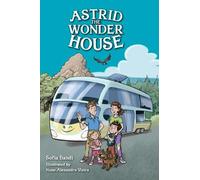 Sofia Slanova Emily Hunter-Higgins Nuno Alexa Astrid the Wond (Copertina rigida)