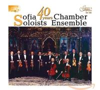 Sofia Soloists Chamber Ensemble/ Djouroff - Forty Years