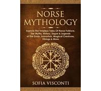 Sofia Visconti Norse Mythology (Tascabile)