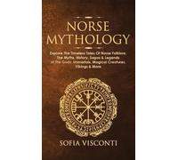 Sofia Visconti Visconti Sofia Norse Mythology (Copertina rigida)