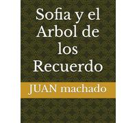 Sofia y el Arbol de los Recuerdos