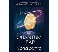 Sofia Zaffiro The Quantum Leap (Tascabile)
