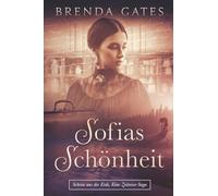 Sofias Schönheit: Schreie aus der Erde, Eine Zeitreise-Saga