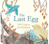 Sofie Laguna The Last Egg (Copertina rigida)
