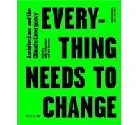 Sofie Pelsmakers Design Studio Vol. 1: Everything Needs to Change (Tascabile)
