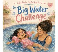 Sofie & The BIG Water Challenge