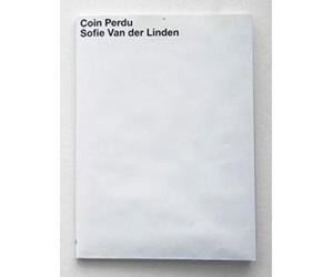 Sofie Van der Linden Coin Perdu (Tascabile)