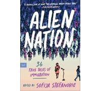 Sofija Stefanovic Alien Nation (Tascabile)