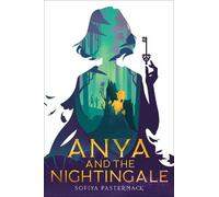 Sofiya Pasternack Anya and the Nightingale (Copertina rigida)