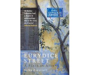 Sofka Zinovieff Eurydice Street (Tascabile)