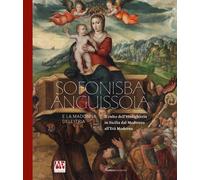 Sofonisba Anguissola e la Madonna dell'Itria. Il culto dell'Hodighitria in Sicil