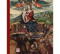 Sofonisba Anguissola e la Madonna dell'Itria. Il culto dell'Hodighitria in Sicilia dal Medioevo all'Età Moderna