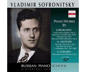 Sofronitsky Joue Prokofiev, Medtner, Scriabine
