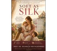 Soft as Silk: Reclaiming Feminine Power for a European Renaissance