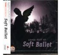 Soft Ballet - ツインズ~スーパー・ベスト・オ