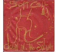 Soft Cell - Down in the subway (1984) / Vinyl single [Vinyl-Single 7'']