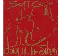 Soft Cell - Down In The Subway