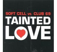 Soft Cell - Tainted Love