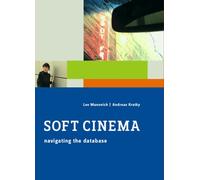 Soft Cinema: Navigating the Database